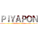 ＰＩＹＡＰＯＮ (attack on titan)