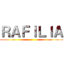 ＲＡＦＩＬＩＡ ()