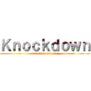 Ｋｎｏｃｋｄｏｗｎ (attack on kururu)