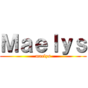 Ｍａｅｌｙｓ (maelys)