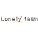 Ｌｏｎｅｌｙ\"ｔｅａｍ (attack on titan)