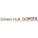 Ｄｈａｎｉｃａ ＧＯＮＺＡＬＥＳ (ゴンザレス ダニカ)