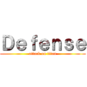 Ｄｅｆｅｎｓｅ (attack on titan)