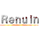 Ｒｅｎｕｉｎ (attack on titan)