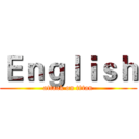 Ｅｎｇｌｉｓｈ (attack on titan)