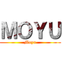 ＭＯＹＵ (Moyu)