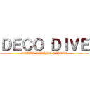 ＤＥＣＯ ＤＩＶＥ (SCUBA DIVING CIRCLE)