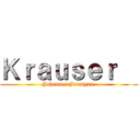 Ｋｒａｕｓｅｒ   (Johannes Jernigan )