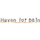 Ｈａｖｅｎ ｆｏｒ ｐａｉｎ (Inferno Diabolico27)