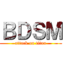 ＢＤＳＭ (attack on titan)