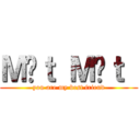 Ｍặｔ Ｍẹｔ  (you are my best friend)