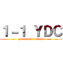 １－１ ＹＤＣ (yarebadekiruclass)