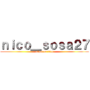 ｎｉｃｏ＿ｓｏｓａ２７ (attack on titan)