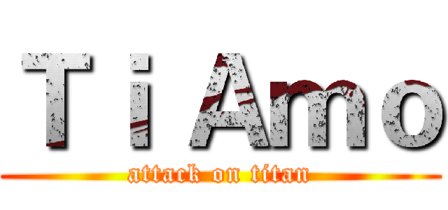 Ｔｉ Ａｍｏ (attack on titan)