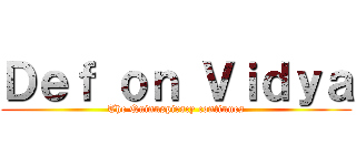 Ｄｅｆ ｏｎ Ｖｉｄｙａ (The Quinnspiracy continues)