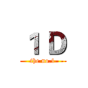 １ Ｄ (the no.1)