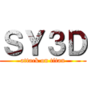 ＳＹ３Ｄ (attack on titan)