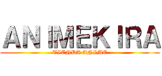ＡＮＩＭＥＫＩＲＡ (TIENDA ANIME)