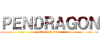 ＰＥＮＤＲＡＧＯＮ (attack on titan)