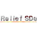 Ｒｅｌｉｅｆ ＳＤｅ (attack on titan)