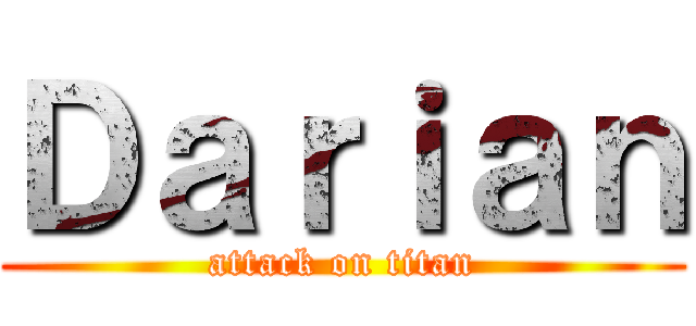 Ｄａｒｉａｎ (attack on titan)