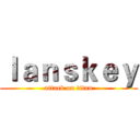 ｌａｎｓｋｅｙ (attack on titan)