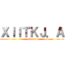 ＸＩＩＴＫＪ．Ａ (-alumni-)