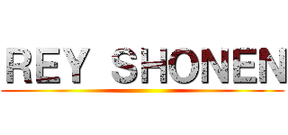 ＲＥＹ ＳＨＯＮＥＮ ()