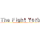 Ｔｈｅ Ｆｉｇｈｔ Ｙｅｒｂ (Prad Company Film Studio)