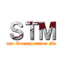 ＳＴＭ (Shipping and Transpotation Management)