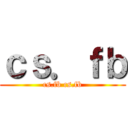 ｃｓ．ｆｂ (cs.fb cs.fb)