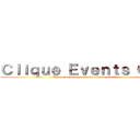 Ｃｌｉｑｕｅ Ｅｖｅｎｔｓ Ｃｏ． (Where we turn your dreams into reality)