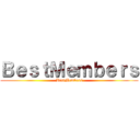 ＢｅｓｔＭｅｍｂｅｒｓ (BestMembers)