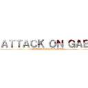 ＡＴＴＡＣＫ ＯＮ ＧＡＢＩ (INSTAGRAM @GUE_GABI)