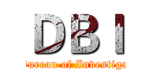 ＤＢＩ (De Bureau of Investigation)