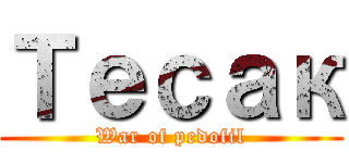 Тесак (War of pedofil)