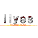 Ｉｌｙｅｓ  (Le mito du 77 )