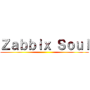 Ｚａｂｂｉｘ Ｓｏｕｌ ()