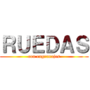 ＲＵＥＤＡＳ (con engranajes)