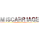 ＭＩＳＣＡＲＲＩＡＧＥ (ctrl+alt+del)