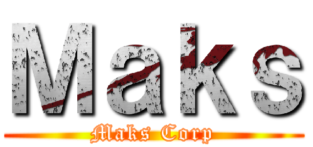 Ｍａｋｓ (Maks Corp)