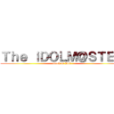 Ｔｈｅ ｉＤＯＬＭ＠ＳＴＥＲ (attack on Idol)