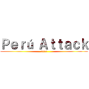 Ｐｅｒú Ａｔｔａｃｋ (2020)