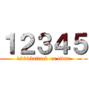 １２３４５ (12345attack on titan)