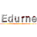 Ｅｄｕｒｎｅ (attack on las clases)