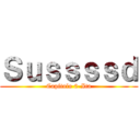 Ｓｕｓｓｓｓｄ (Capitolo 0-Ita)