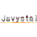 Ｊａｖｙｓｔａｌ (attack on titan)