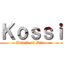 Ｋｏｓｓｉ (Attack on Dino)