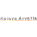 Ｋｅｉｓｙａ Ａｒｖｅｌｉａ Ａ． (Otaku ke wibu-wibuan)