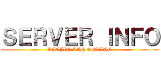 ＳＥＲＶＥＲ ＩＮＦＯ (KYOJIN RAN ONLINE)